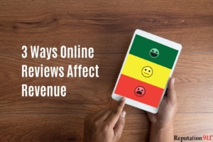 3 Ways Online Reviews Affect Revenue