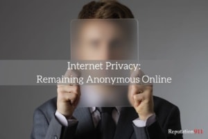 Can You Stay Anonymous Online to Protect Your Privacy