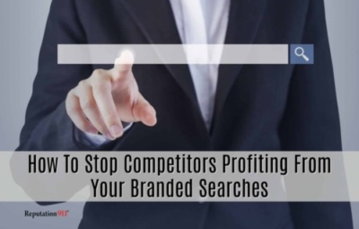 how to stop competitors profiting from your branded searches