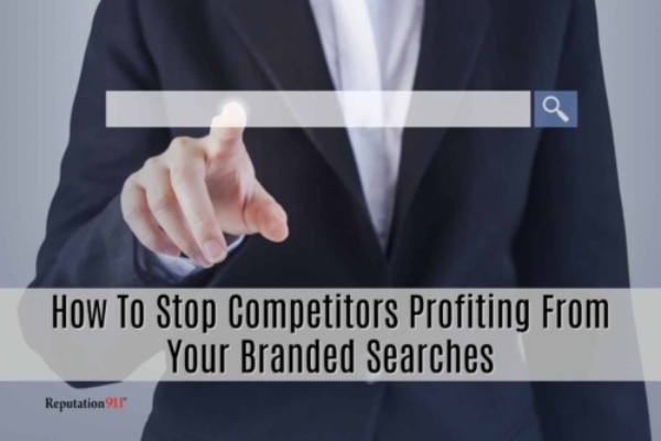 how to stop competitors profiting from your branded searches