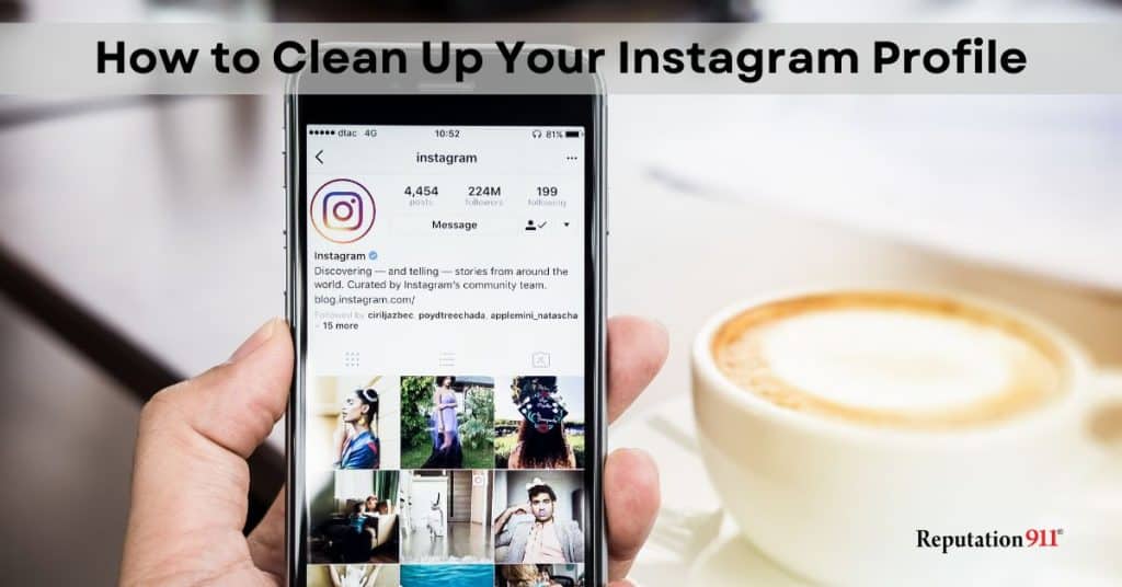 How to Clean Up Your Instagram Profile