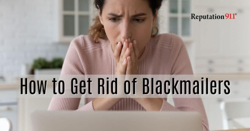 how to get rid of blackmailers