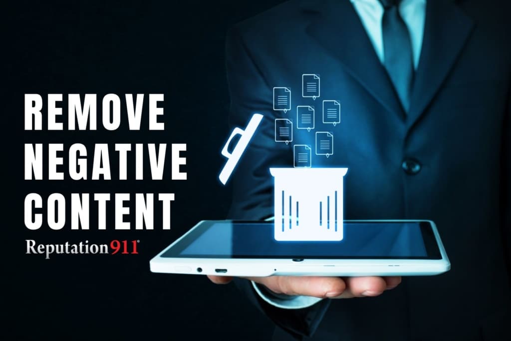 Remove Negative Comments Regarding Background And Personal Profile How to Remove Negative Content | Reputation911