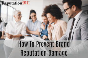 reputation911 how to prevent brand reputation damage how to mitigate reputation risk reputation damage brand reputation protection