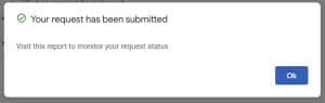 Confirmation message in Google's outdated content tool showing the refresh request has been submitted