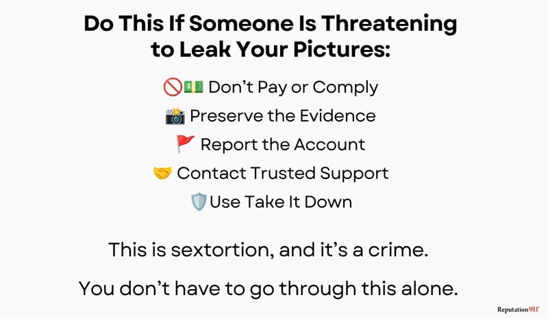 do this if someone is threatening to leak your pictures